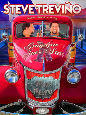 Steve Trevino: Grandpa Joes Son (2012)
