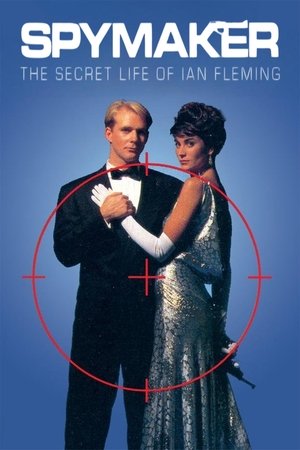 Spymaker: The Secret Life of Ian Fleming (1990)