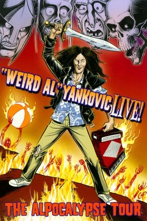 Weird Al Yankovic Live!: The Alpocalypse Tour (2011)