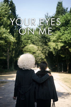 Your Eyes on Me (2020)