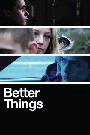 Better Things (2008)