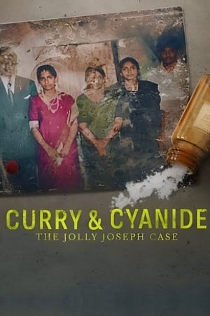 Curry and Cyanide: The Jolly Joseph Case (2023)
