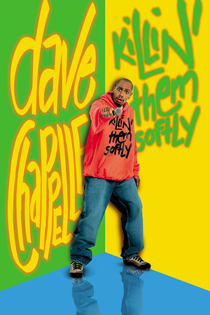 Dave Chappelle: Killin Them Softly (2000)