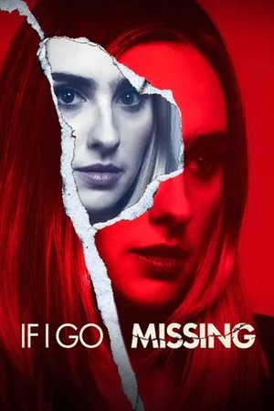 If I Go Missing (2024)