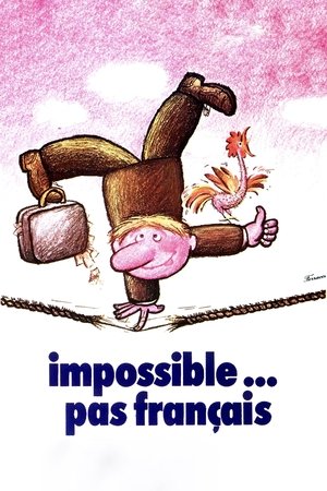 Impossible pas francais (1974)