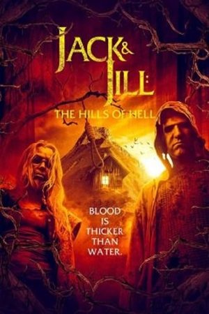 Jack Jill The Hills of Hell (2022)