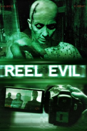 Reel Evil (2012)