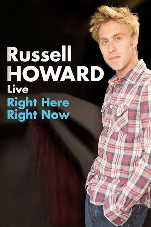 Russell Howard: Right Here, Right Now (2011)