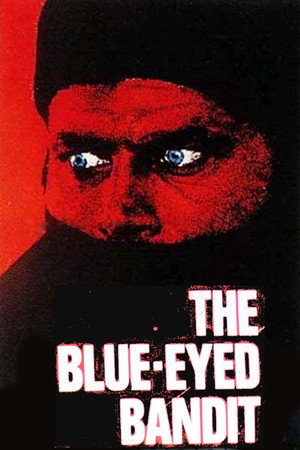 The BlueEyed Bandit (1980)