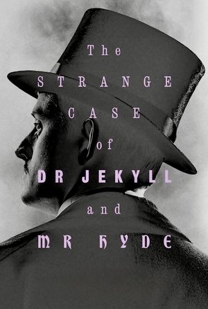 The Strange Case of Dr Jekyll and Mr Hyde (2022)