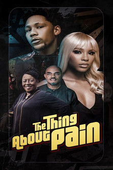 The Thing About Pain (2024)