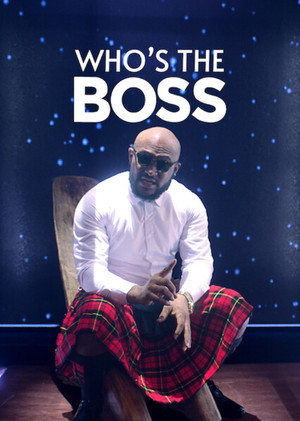 Whos the Boss (2020)