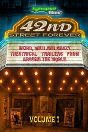 42nd Street Forever, Volume 1 (2005)