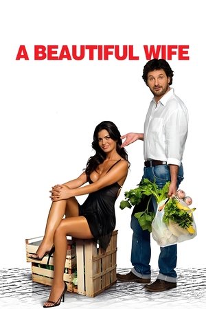 A Beautiful Wife (2007)