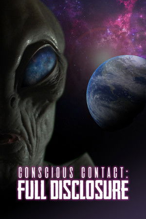 Conscious Contact Full Disclosure (2021)