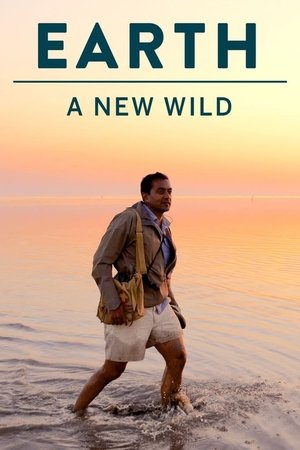 EARTH a New Wild (2015-)