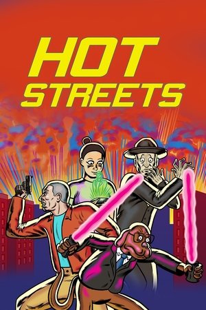 Hot Streets (20162019)