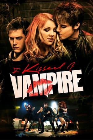 I Kissed a Vampire (2010)