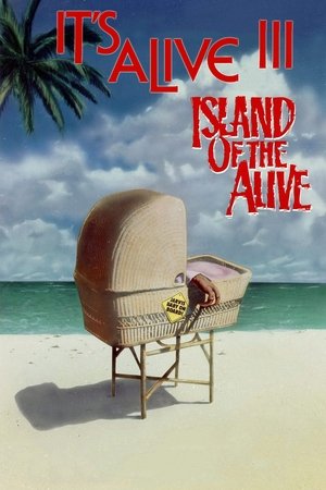 Its Alive III: Island of the Alive (1987)