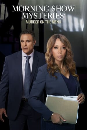 Morning Show Mystery: Murder on the Menu (2018)