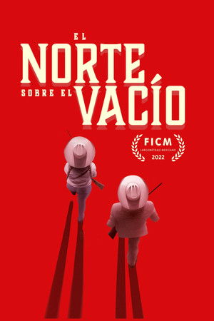 El norte sobre el vacio (2022)