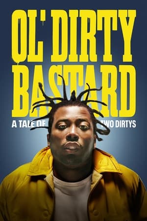 Ol Dirty Bastard A Tale of Two Dirtys (2024)