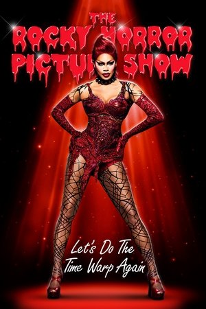 The Rocky Horror Picture Show Lets Do the Time Warp Again (2016)