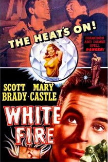 White Fire (1953)
