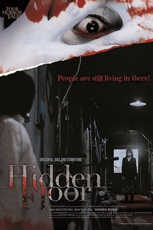 Four Horror Tales Hidden Floor (2006)