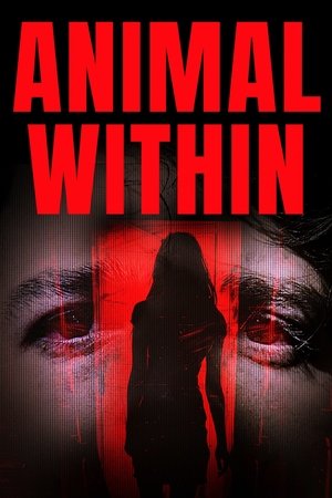 Animal Within (2025)
