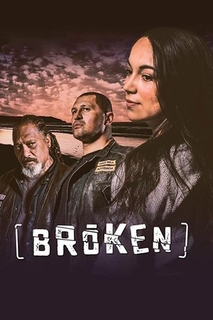 Broken (2017)