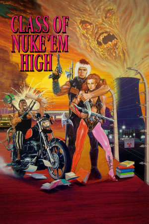 Class of Nuke Em High (1986)