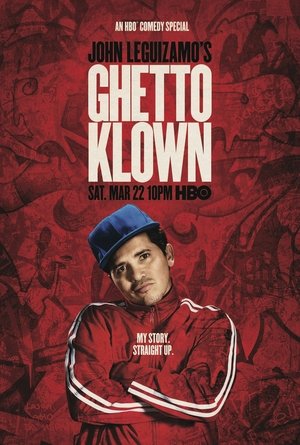 John Leguizamos Ghetto Klown (2014)