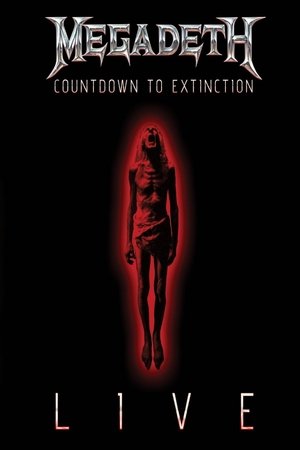Megadeth: Countdown to Extinction Live (2013)