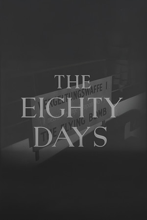 The Eighty Days (1944)