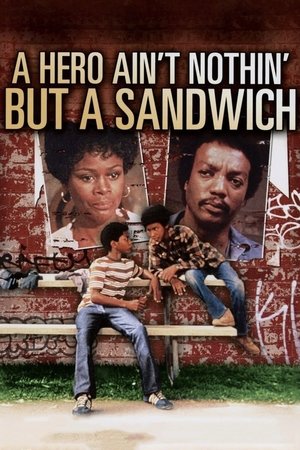A Hero Aint Nothin But a Sandwich (1978)