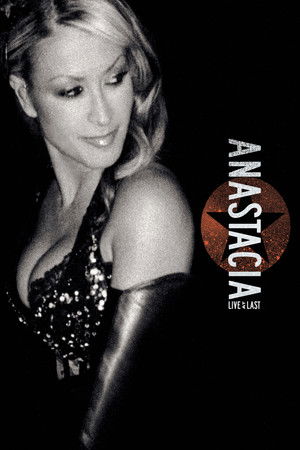 Anastacia Live at Last (2006)