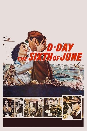 D Day the Sixth of June (1956)