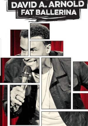 David A Arnold Fat Ballerina (2020)