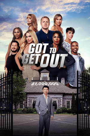 Got to Get Out (2024-)
