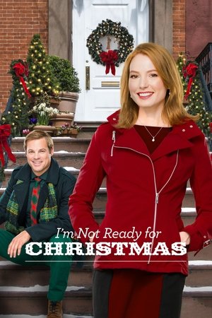 Im Not Ready for Christmas (2015)