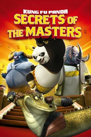 Kung Fu Panda Secrets of the Masters (2011)