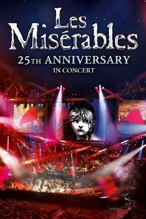 Les Misérables in Concert: The 25th Anniversary (2010)