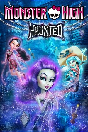 Monster High: Haunted ( 2015 )