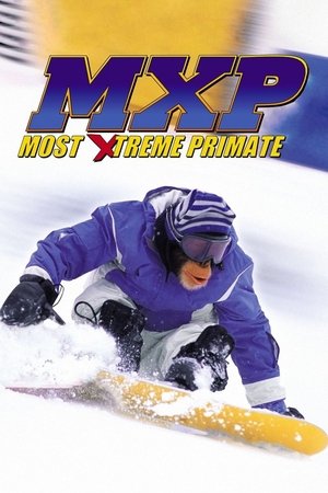 MXP Most Xtreme Primate (2004)