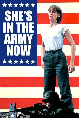 Shes in the Army Now (1981)