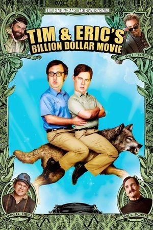 Tim and Erics Billion Dollar Movie (2012)