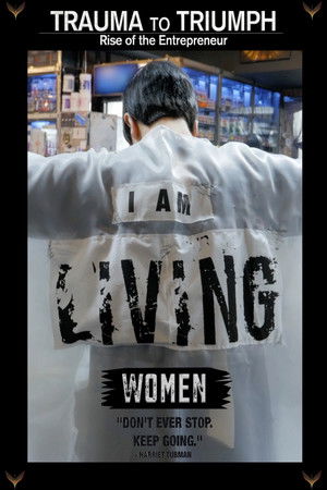 Trauma to Triumph Women Entrepreneurs (2020)