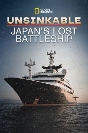 Unsinkable: Japans Lost Battleship (2020)