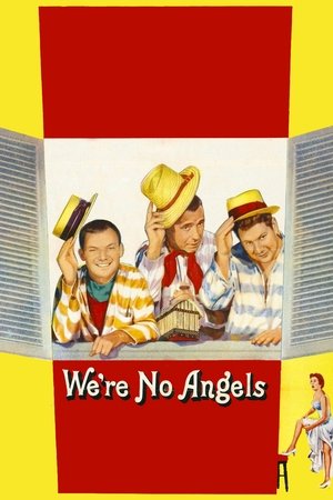 Were No Angels (1955)
